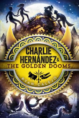 Charlie Hernández & the Golden Dooms