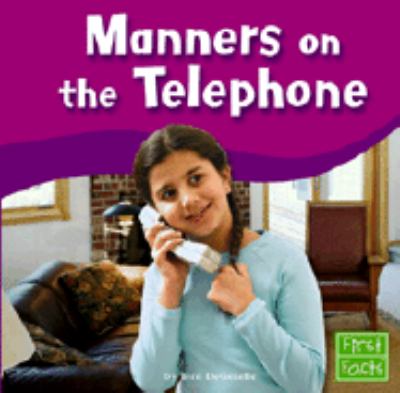 Manners on the Telephone