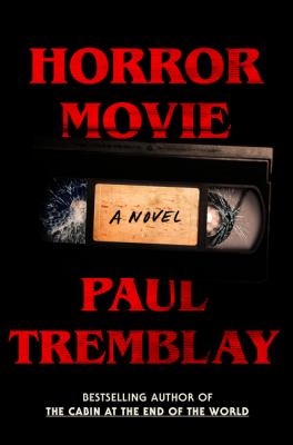 Horror movie : a novel