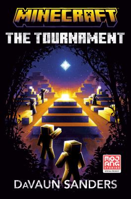 The tournament : An official minecraft novel.