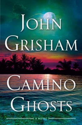 Camino ghosts : A novel.