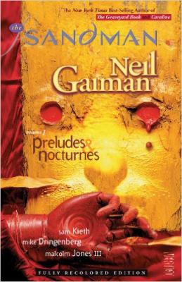 The sandman (1989), volume 1 : Preludes & nocturnes.
