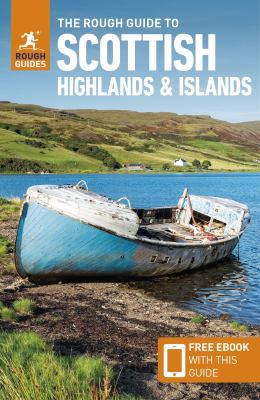 The rough guide to the Scottish Highlands & Islands.