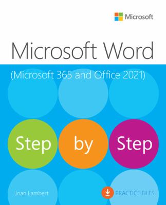 Microsoft Word : step by step : (Microsoft 365 and Office 2021)