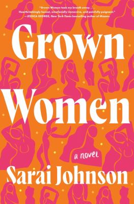 Grown women : a novel