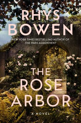 The rose arbor : a novel