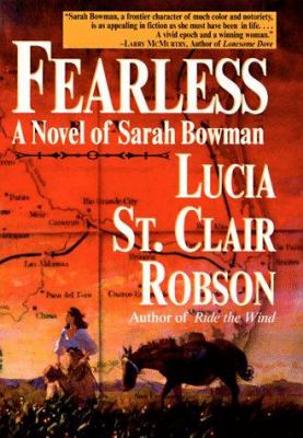 Fearless: a novel of Sarah Bowman