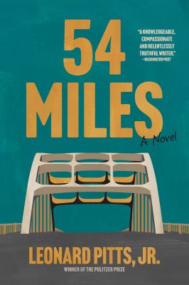 54 miles : a novel