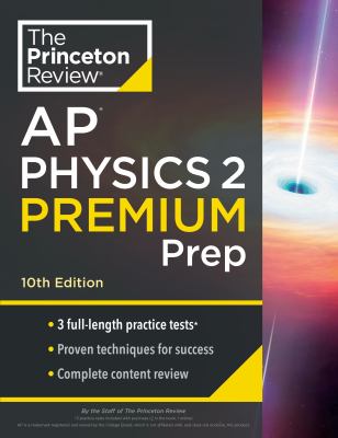 Princeton Review : AP physics 2 premium prep