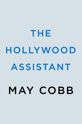 The Hollywood assistant