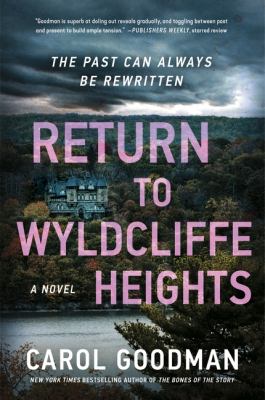 Return to Wyldcliffe Heights : a novel