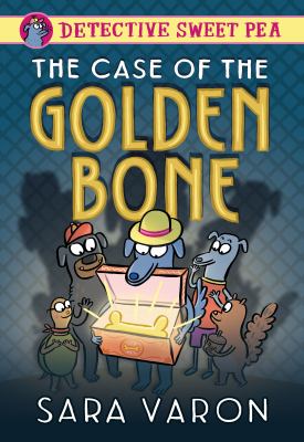 Detective Sweet Pea. Vol. 1, The case of the golden bone