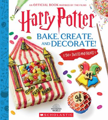 Harry Potter bake, create, and decorate!