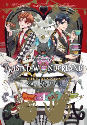 Disney Twisted-Wonderland, the manga. Vol. 4, Book of Heartslabyul