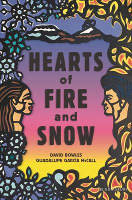 Hearts of fire and snow