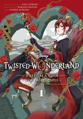 Disney Twisted-Wonderland, the manga. Vol. 1, Book of Heartslabyul