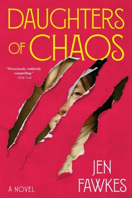 Daughters of chaos : a novel