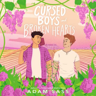 Cursed boys and broken hearts