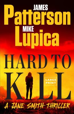 Hard to kill : a Jane Smith thriller