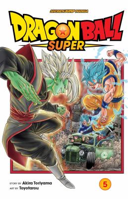 Dragon ball super. Vol. 5, The decisive battle! Farewell, trunks!