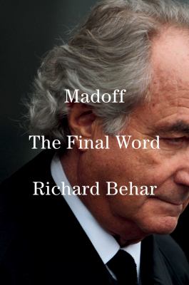 Madoff : the final word