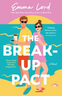 The break-up pact : A novel.