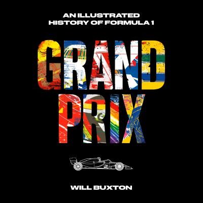 Grand prix : An illustrated history of formula 1.