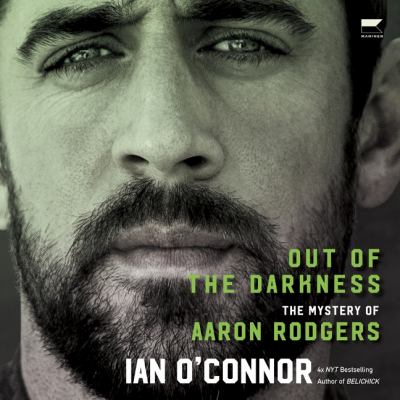 Out of the darkness : The mystery of aaron rodgers.