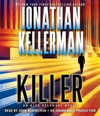 Killer : an Alex Delaware novel