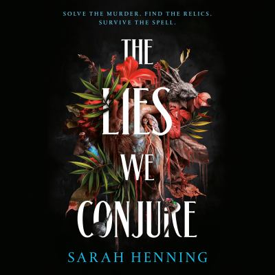 The lies we conjure