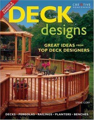 Deck designs : decks, pergolas, railings, planters, benches