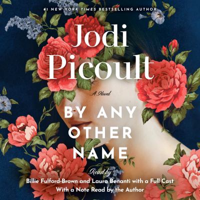 By any other name : a novel