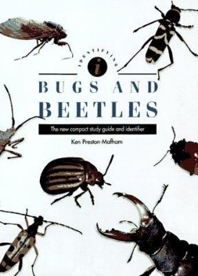 Identifying bugs and beetles : the new compact study guide and identifier