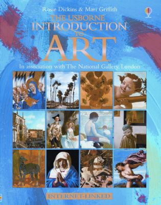 The Usborne Introduction to art : in association with the National Gallery, London