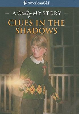 Clues in the shadows : a Molly mystery