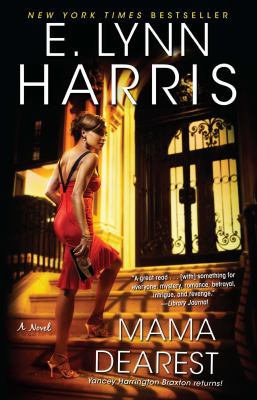 Mama Dearest : a novel