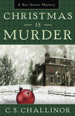 Christmas is murder : a Rex Graves mystery