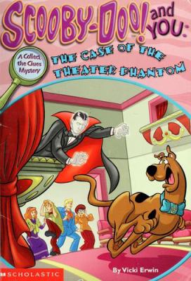 Scooby-Doo and you : the case of the theater phantom