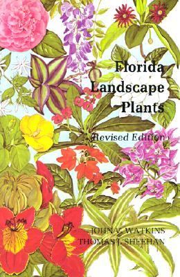 Florida landscape plants : native and exotic