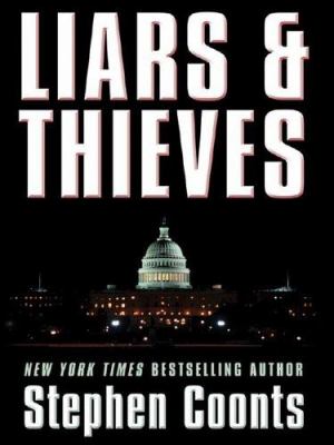 Liars & Thieves