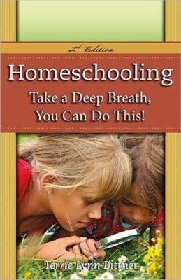 Homeschooling : take a deep breath, you can do this!