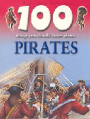 100 things you should know about pirates