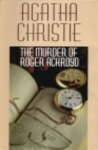 The murder of Roger Ackroyd