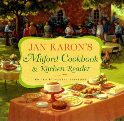 Jan Karon's Mitford cookbook & kitchen reader