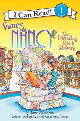 Fancy Nancy: the dazzling book report