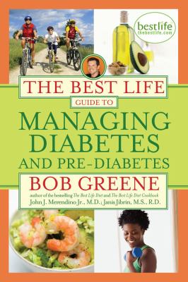 The best life guide to managing diabetes and pre-diabetes