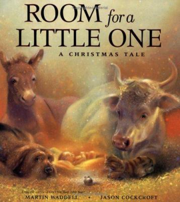 Room for a Little One : a Christmas tale