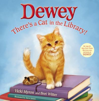 Dewey: There's a cat in the library!