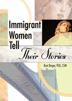 Immigrant women tell their stories