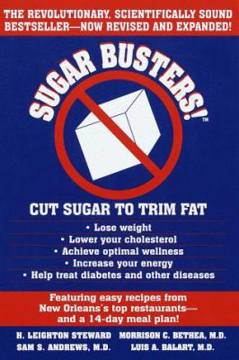 Sugar busters! : cut sugar to trim fat